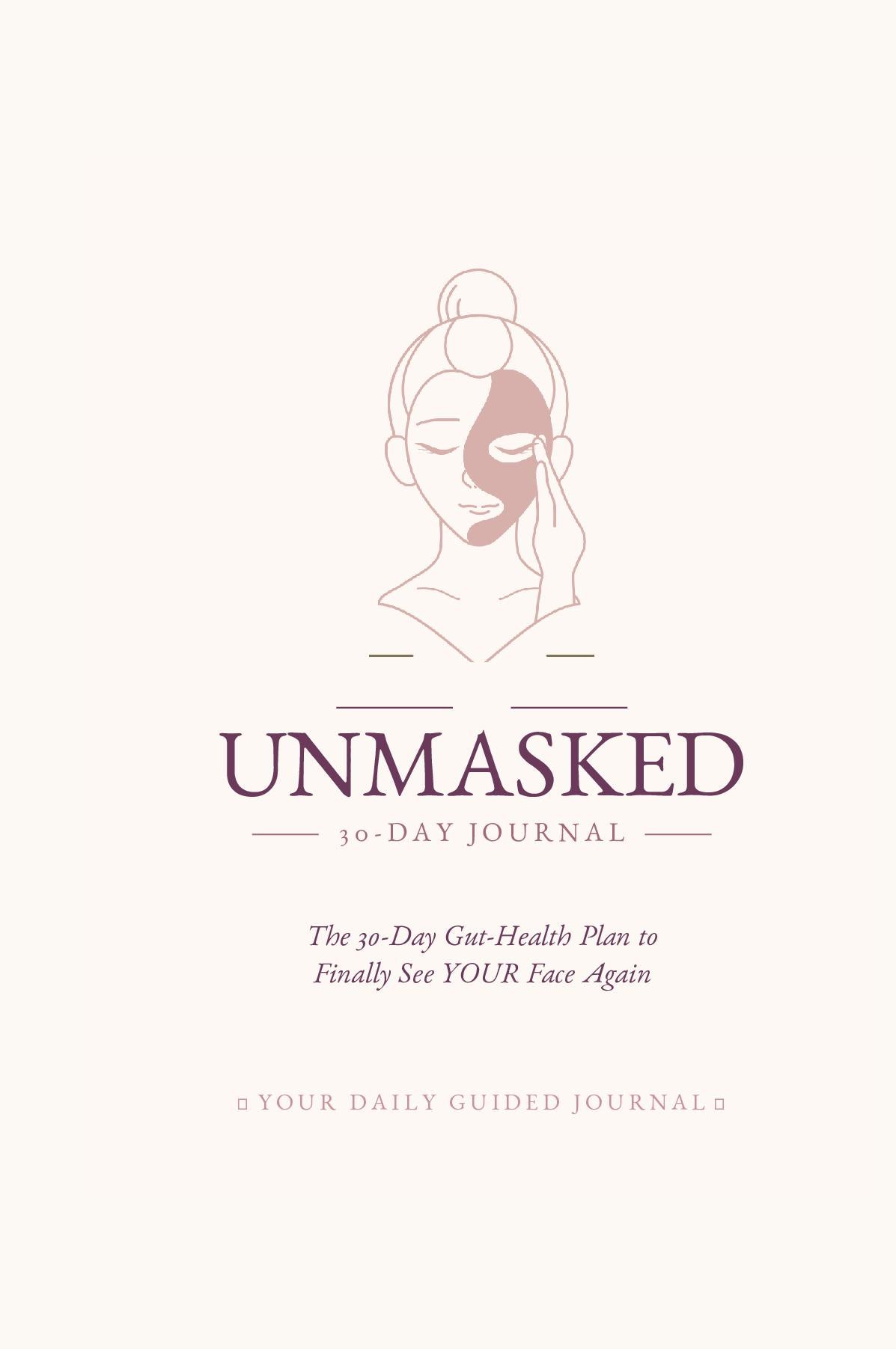 Unmasked: The 30-Day Debloat Journal hardcover journal